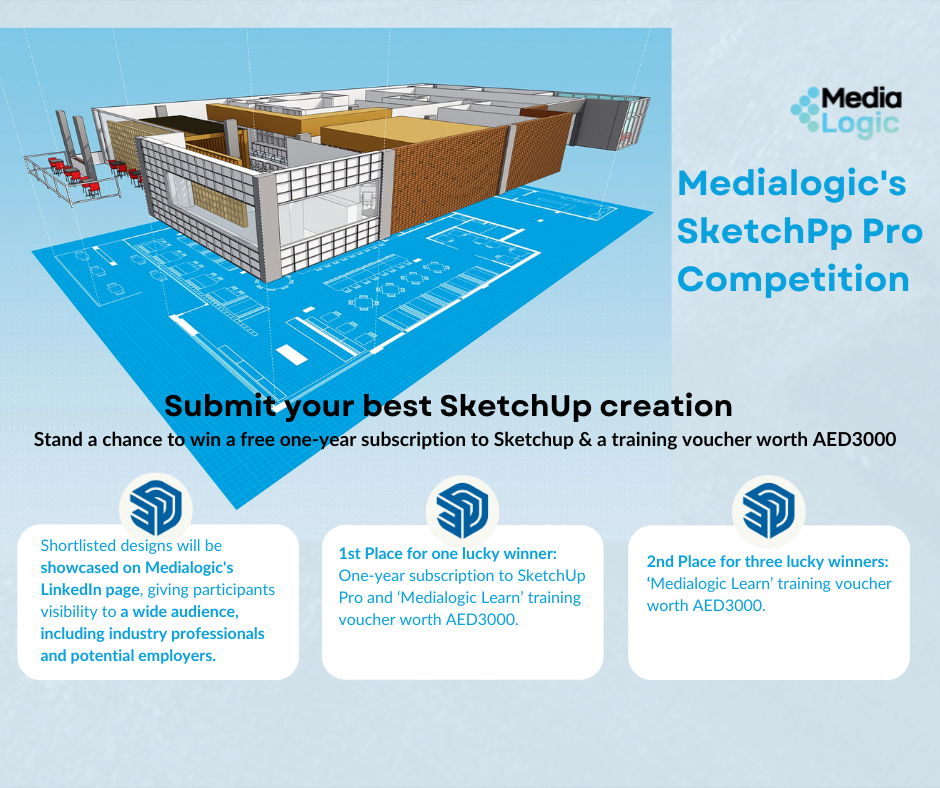 MEDIALOGIC'S SKETCHUP PRO COMPETITION FOR STUDENTS AND GRADUATES
