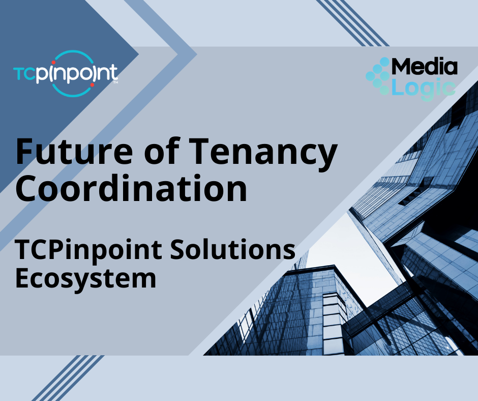 FUTURE OF TENANCY COORDINATION – TCPINPOINT SOLUTIONS ECOSYSTEM