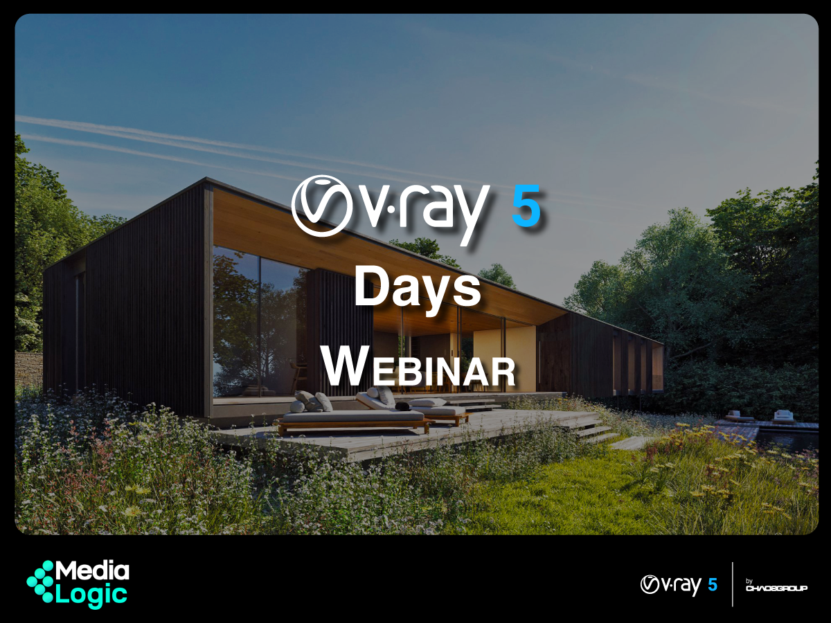 WEBINAR: V-Ray 5 Days