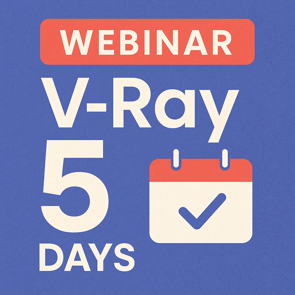 WEBINAR: V-Ray 5 Days